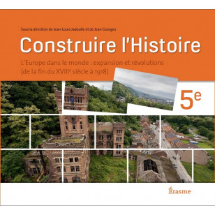 Construire l’histoire 5ème - Manuel élève